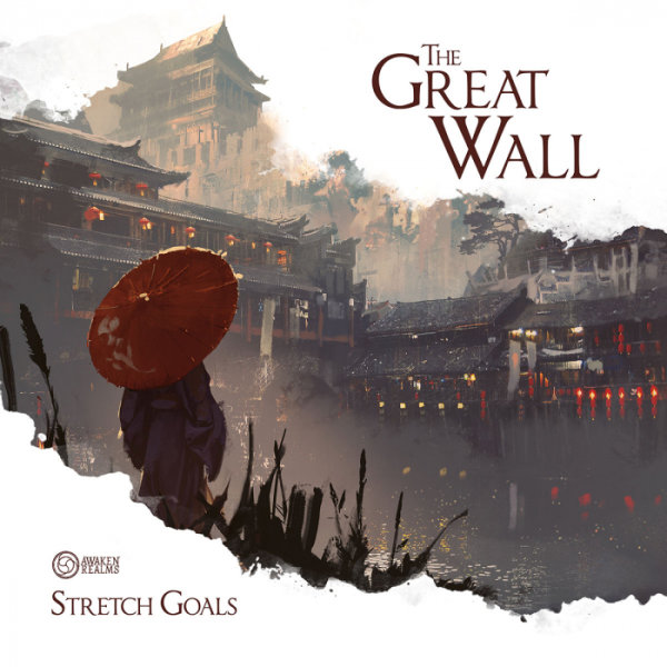 Great Wall - Stretch Goals