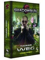 Shadowrun: Iwans Weg