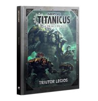ADEPTUS TITANICUS: TRAITOR LEGIOS (ENG)