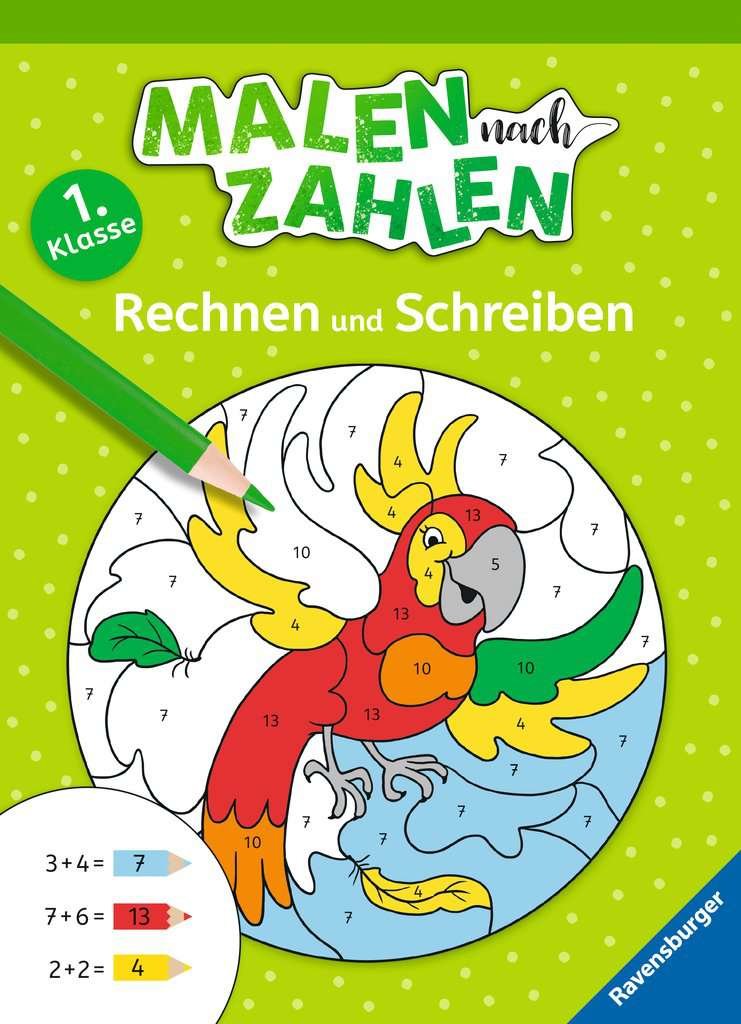 Malen nach Zahlen, 1. Kl.: Rechnen und Schreiben, 6,99