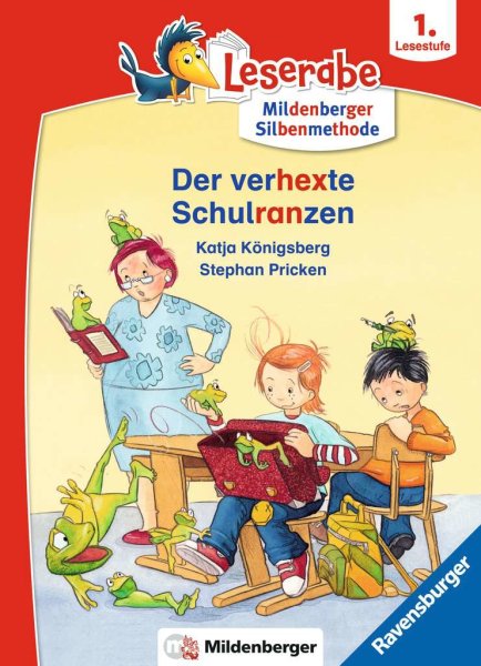 Leserabe mit Mildenberger Silbenmethode: Der verhexte Schulranzen