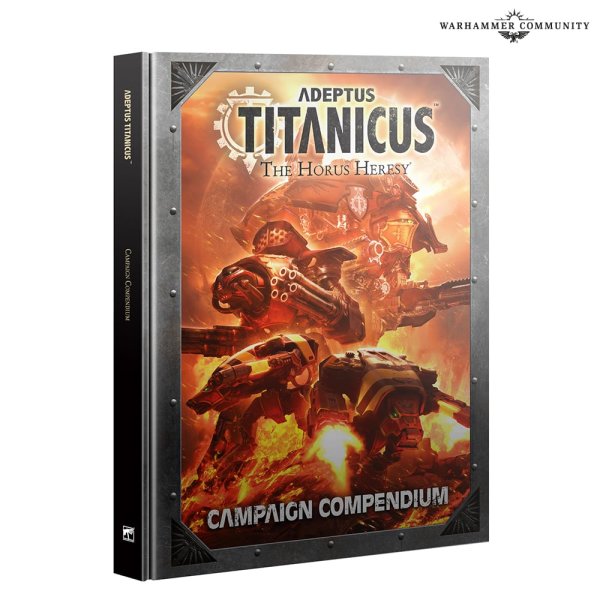 ADEPTUS TITANICUS: CAMPAIGN COMPENDIUM