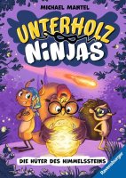 Unterholz-Ninjas, Band 2: Die Hüter des Himmelssteins