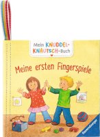 Mein Knuddel-Knautsch-Buch: Meine ersten Fingerspiele