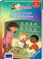 Leserabe - Sonderausgabe: Die besten Leseraben-Schulgeschichten