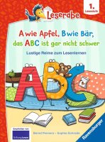 Leserabe - Sonderausgaben: A wie Apfel, B wie Bär, das ABC ist gar nicht schwer - Lustige Reime zum Lesenlernen