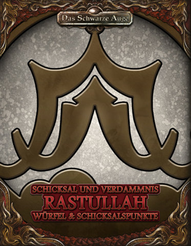 Das schwarze Auge 5 - Schicksal und Verdammnis - Gottheit Rastullah