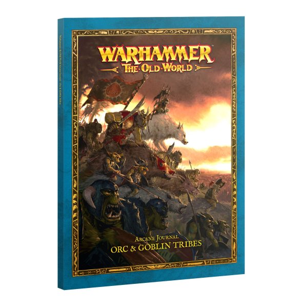 WARHAMMER THE OLD WORLD: ARCANE JOURNAL: ORC & GOBLIN TRIBES